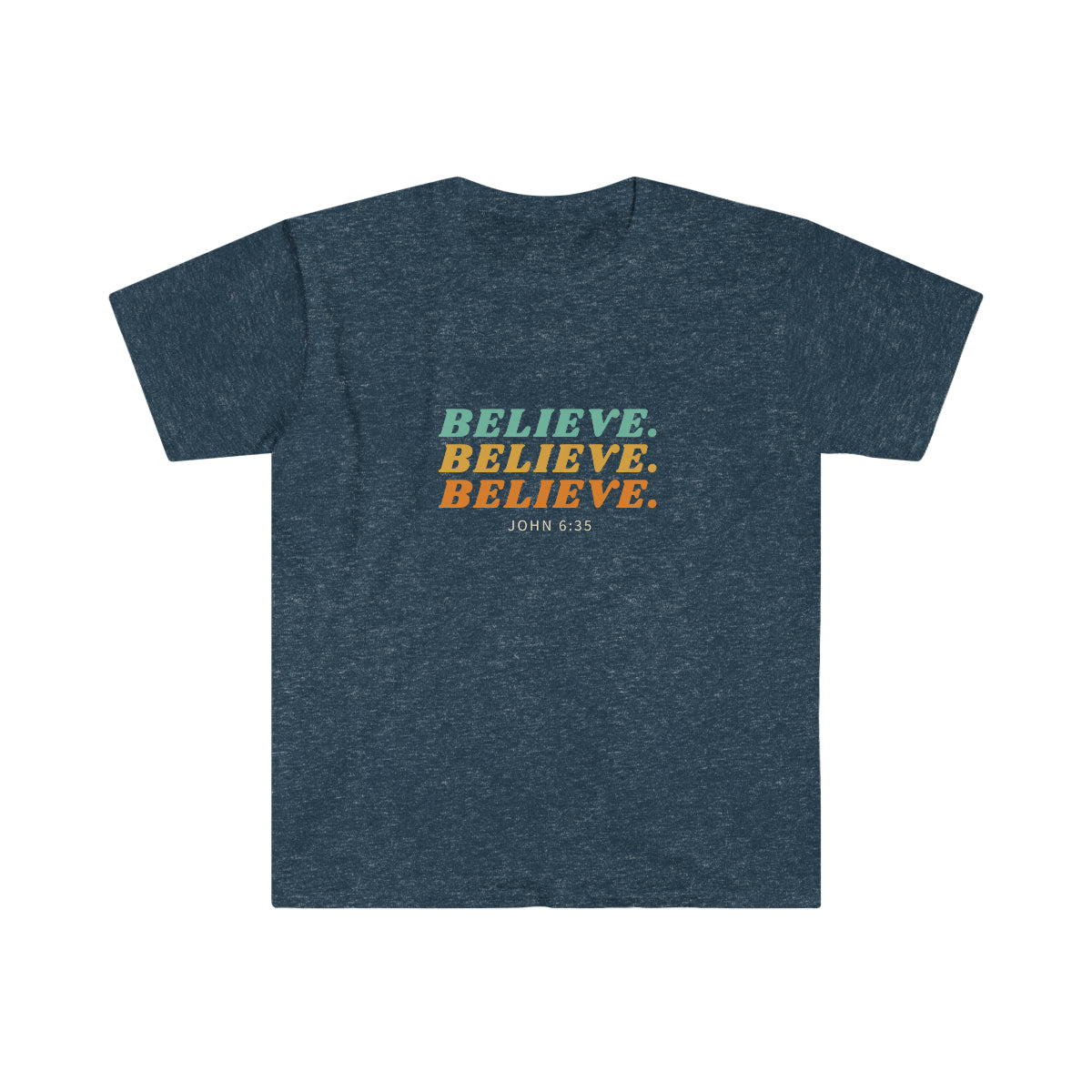 Believe Softstyle T-Shirt